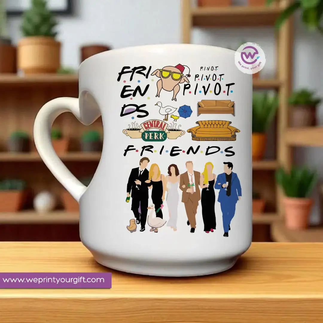 Heart handle ceramic mug- Friends - WE PRINT