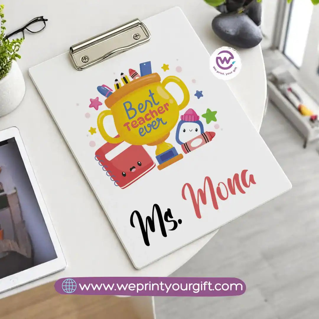 Custom Clip Board -Teacher