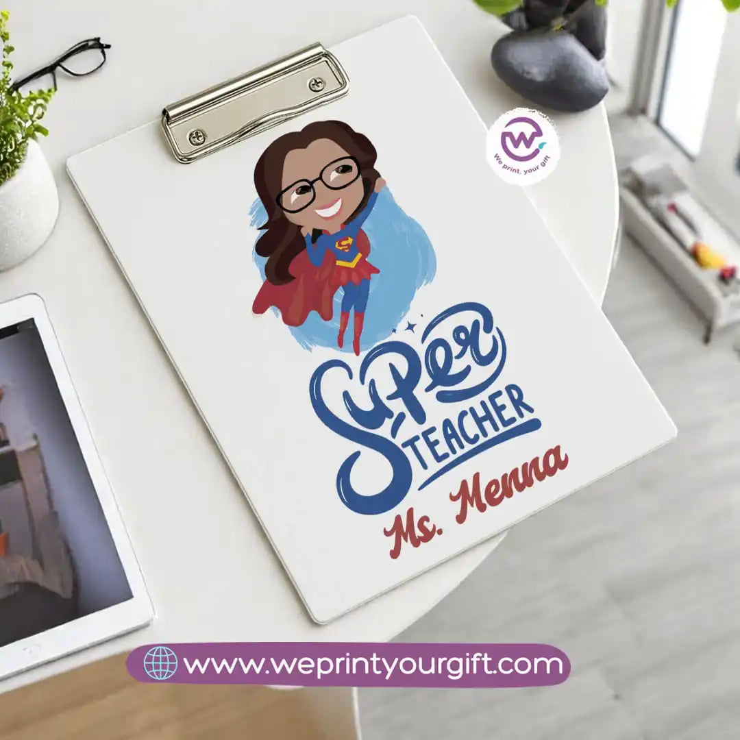 Custom Clip Board -Teacher