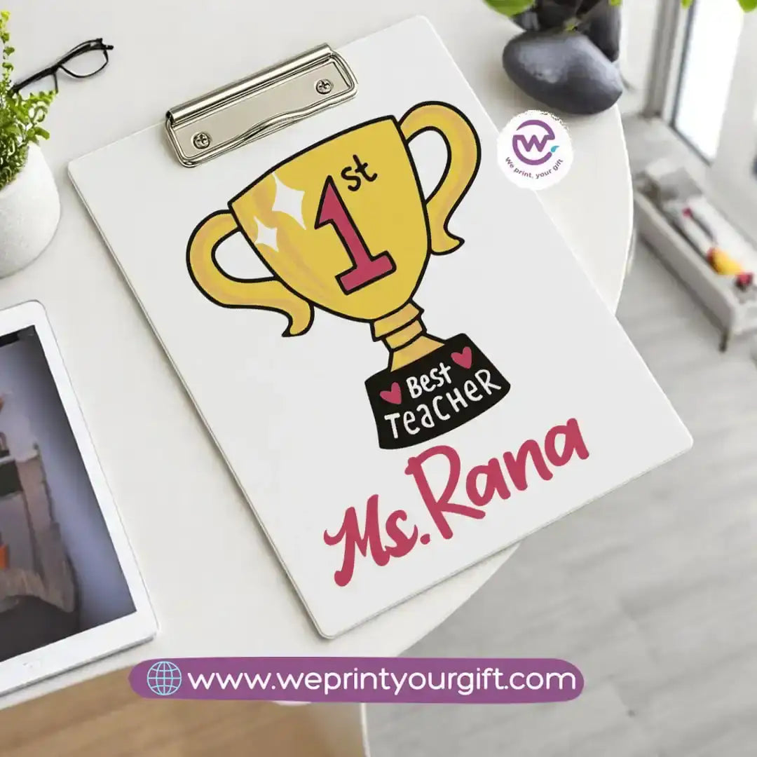 Custom Clip Board -Teacher - WE PRINT