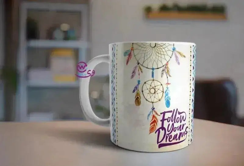 Custom Mugs-Ordinary- Dreams Catchers - WE PRINT