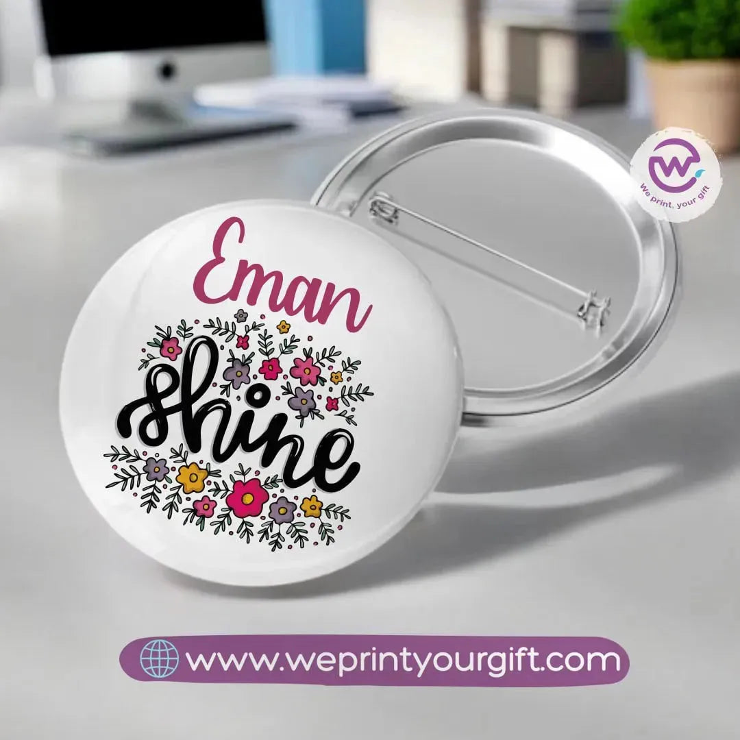 Customized Pin- Names - WE PRINT