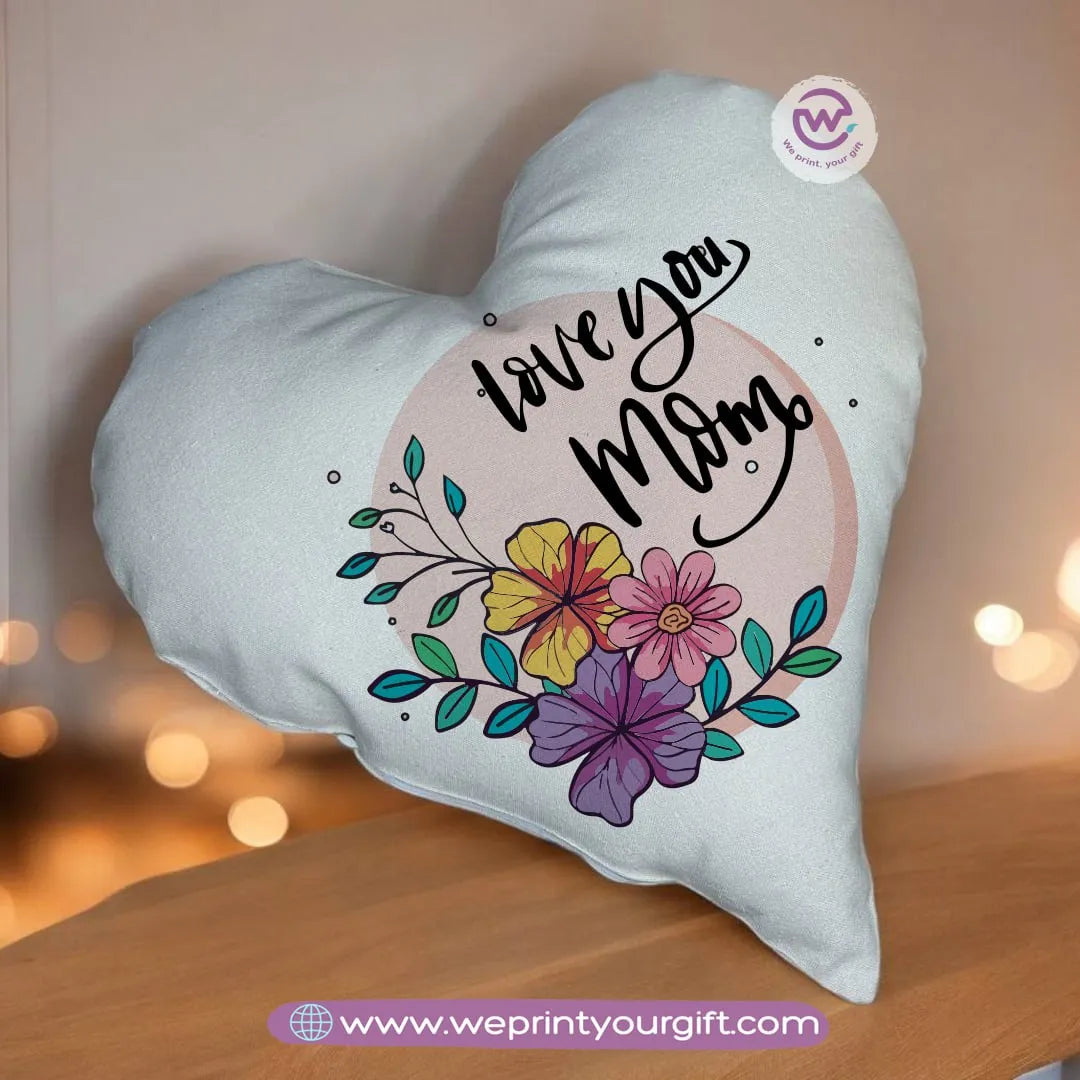 Heart Pillow- Mom - WE PRINT