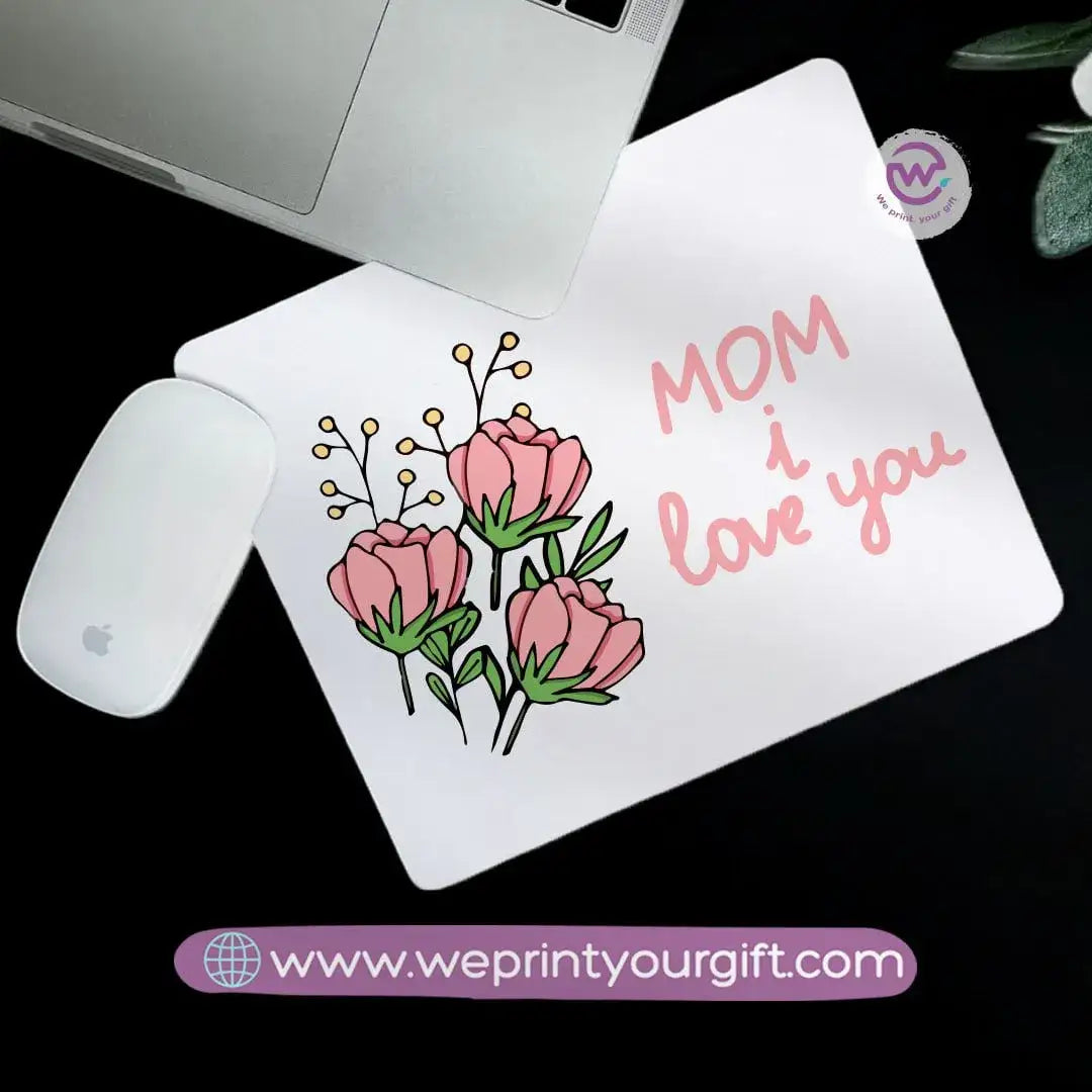 Personalized Mouse Pad -Mom designs - WE PRINT
