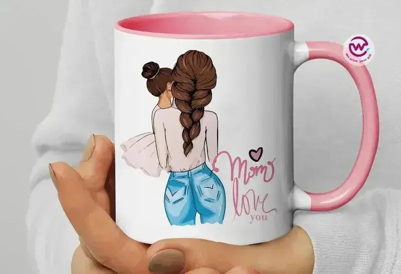 Mug-Colored Inside- Mother's Day - WE PRINT