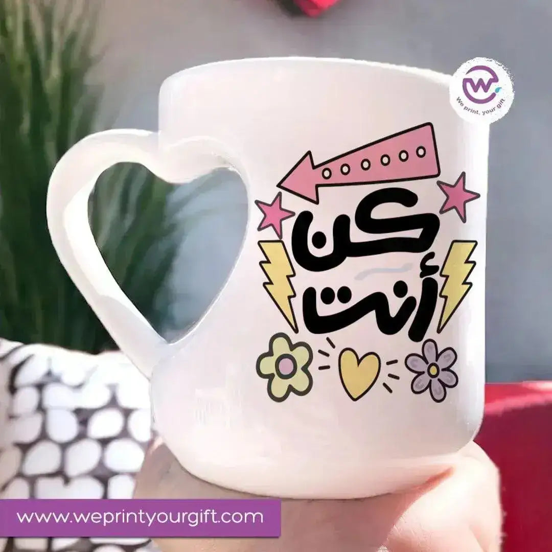 Mug-Heart-Handle -Motivation quotes - WE PRINT