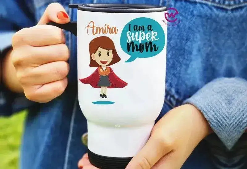 travel Mug -white -Mother's Day - WE PRINT