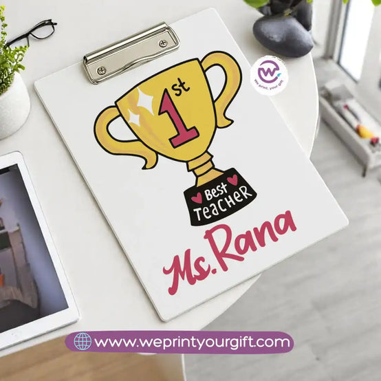 Custom Clip Board -Teacher