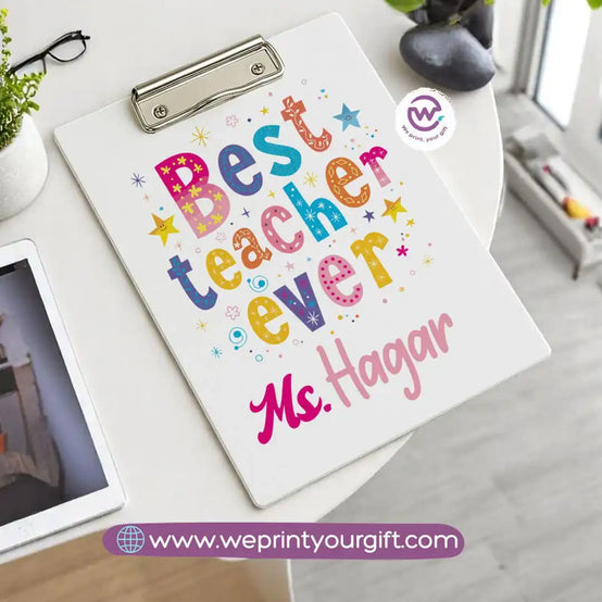 Custom Clip Board -Teacher