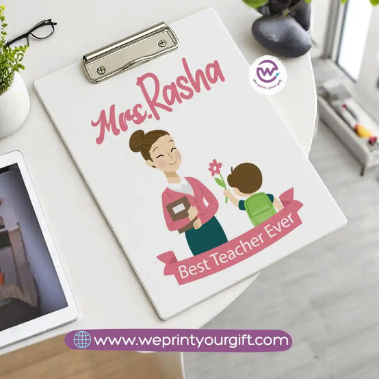 Custom Clip Board -Teacher