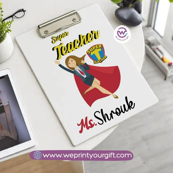 Custom Clip Board -Teacher