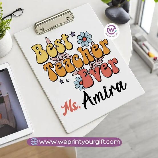 Custom Clip Board -Teacher