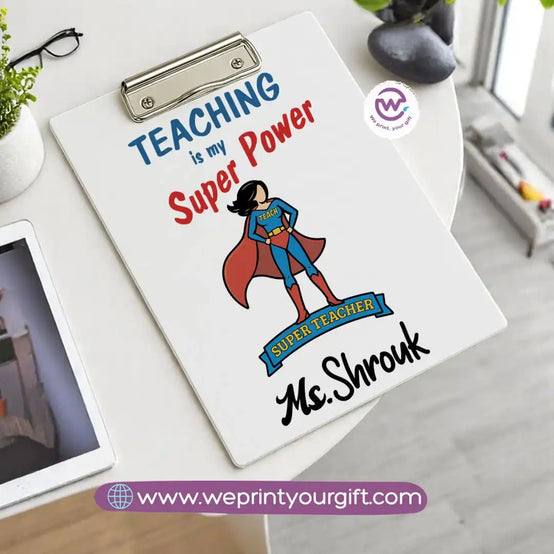 Custom Clip Board -Teacher