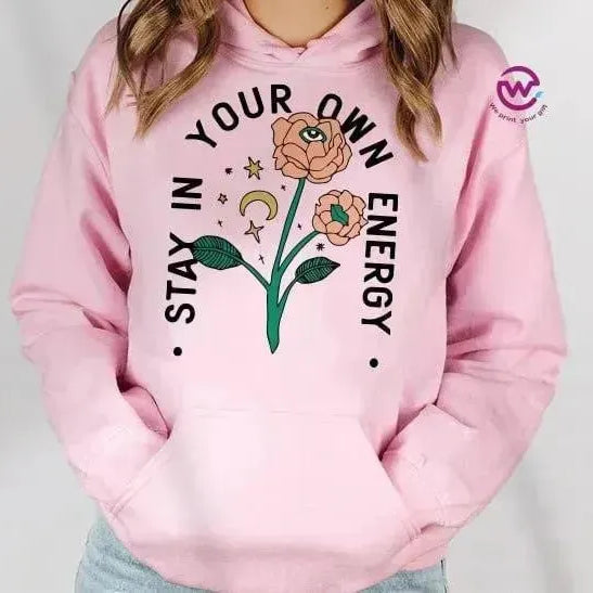 Adult Hoodies - Motivational Designs - WE PRINT