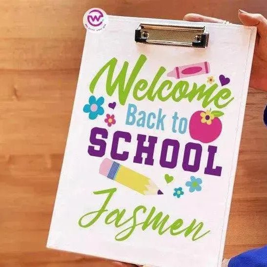 Clipboard- welcome back to school - WE PRINT
