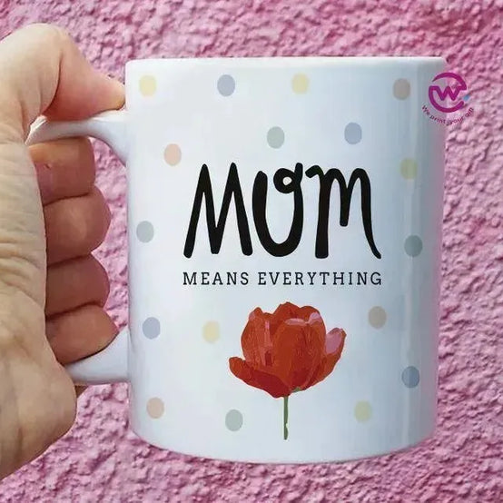 Custom Mugs-Ordinary-Mom Designs-C - WE PRINT