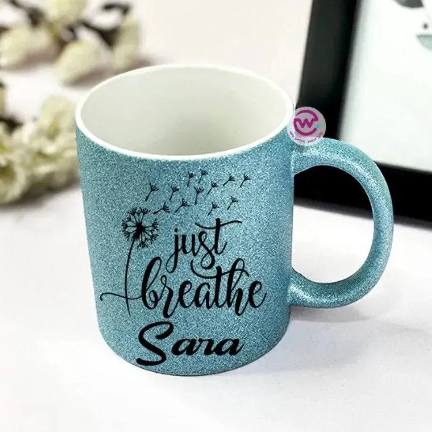 Glitter Mug - Inspirational Quotes C - WE PRINT