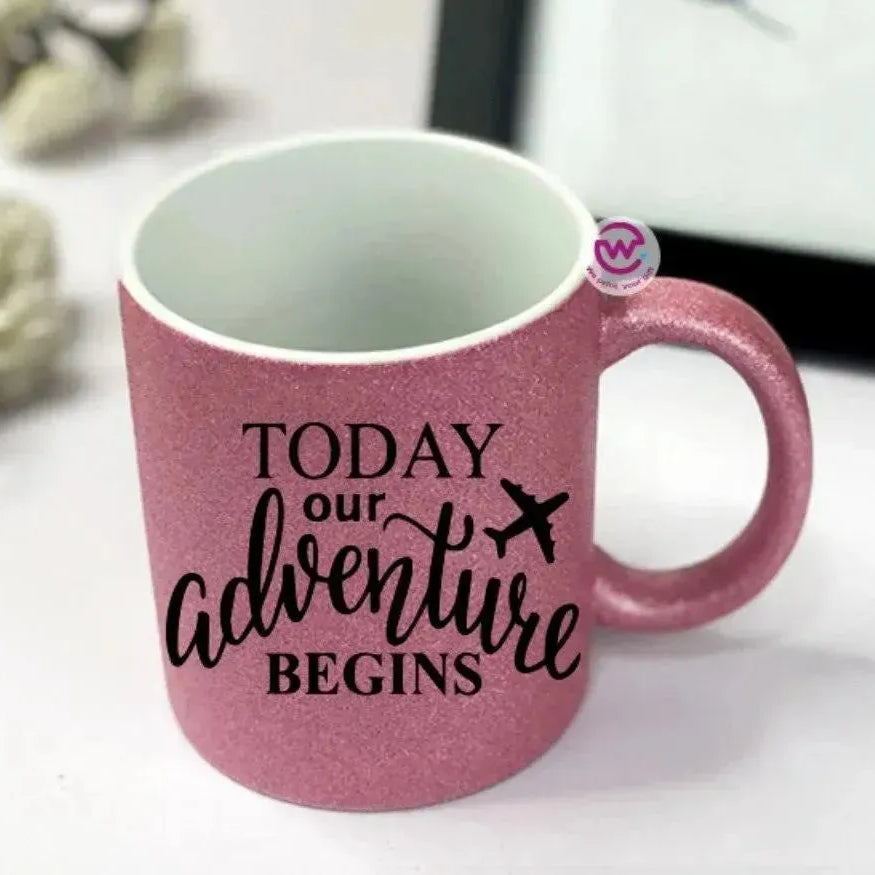 Glitter Mug - Inspirational Quotes - WE PRINT