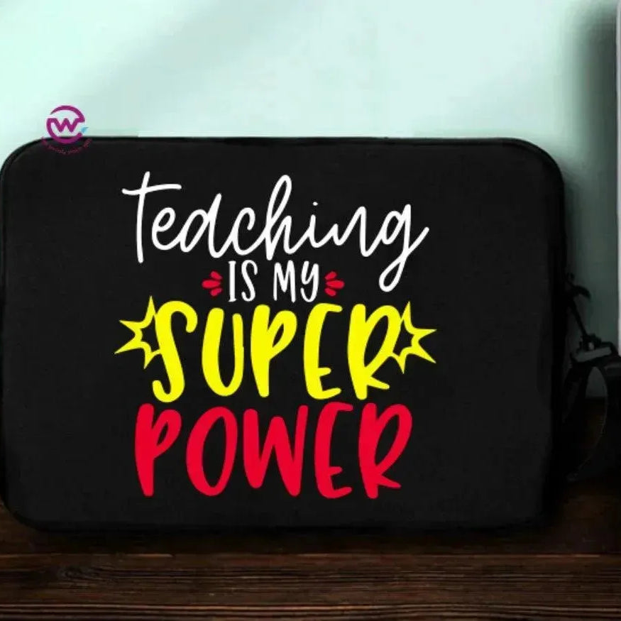 laptop Sleeve-Fabric- Teachers - WE PRINT