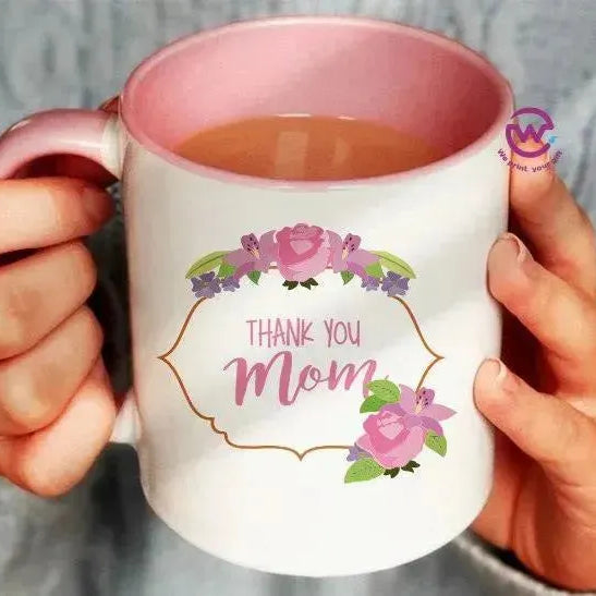 Mug-Colored Inside- Mom - WE PRINT