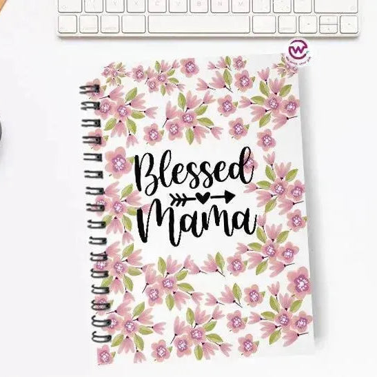 Notebook - A5 Size - Mother's Day Designs - WE PRINT