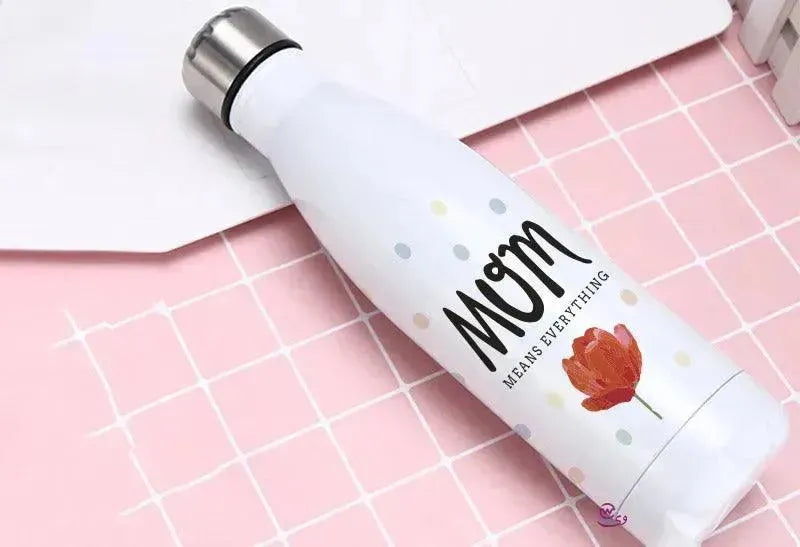 Thermal bottle & Flask -Mother's Day - WE PRINT