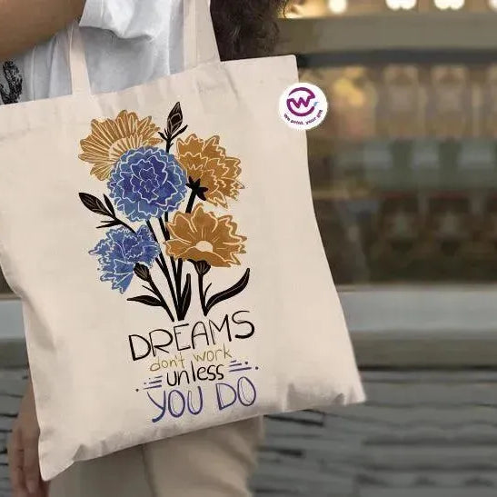 Tote Bag -Motivation-D - WE PRINT