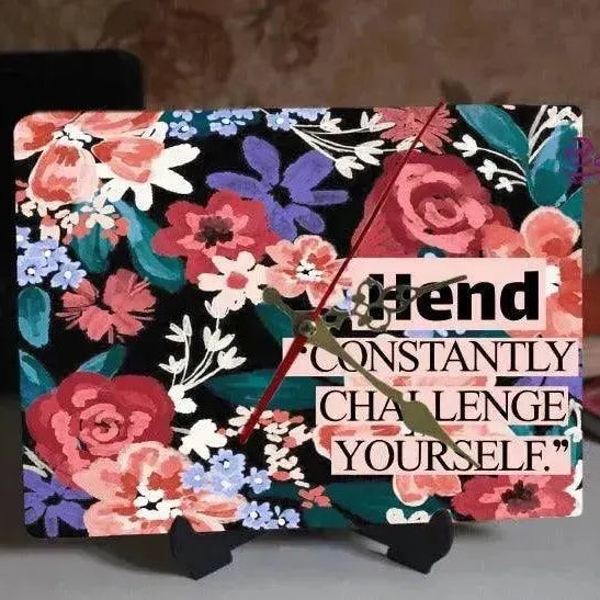 Wooden Desk Clock -Motivational Quotes - WE PRINT